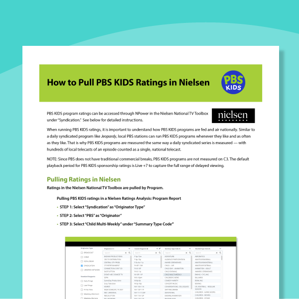 The image is a screenshot of a document titled "How to Pull PBS KIDS Ratings in Nielsen." It includes the PBS KIDS logo and provides instructions on accessing ratings through the Nielsen National TV Toolbox. The document highlights that PBS KIDS programs are listed as an originator type and provides steps for pulling these ratings, including selecting "PBS" as the originator and choosing "Child Multi-Weekly" under summary type code.